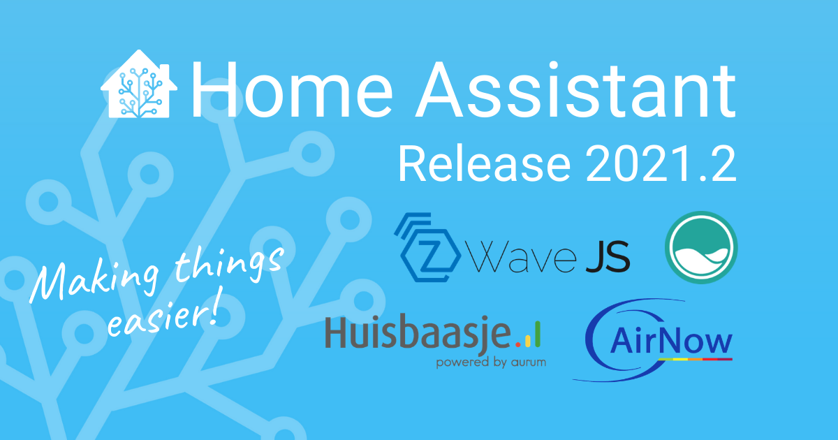 2021.2: Z-Wave … ¡JS!  – Home Assistant